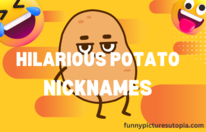 potato nicknames