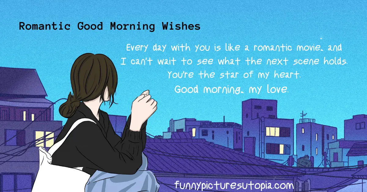 Romantic Good Morning Wishes New 2023 Updated