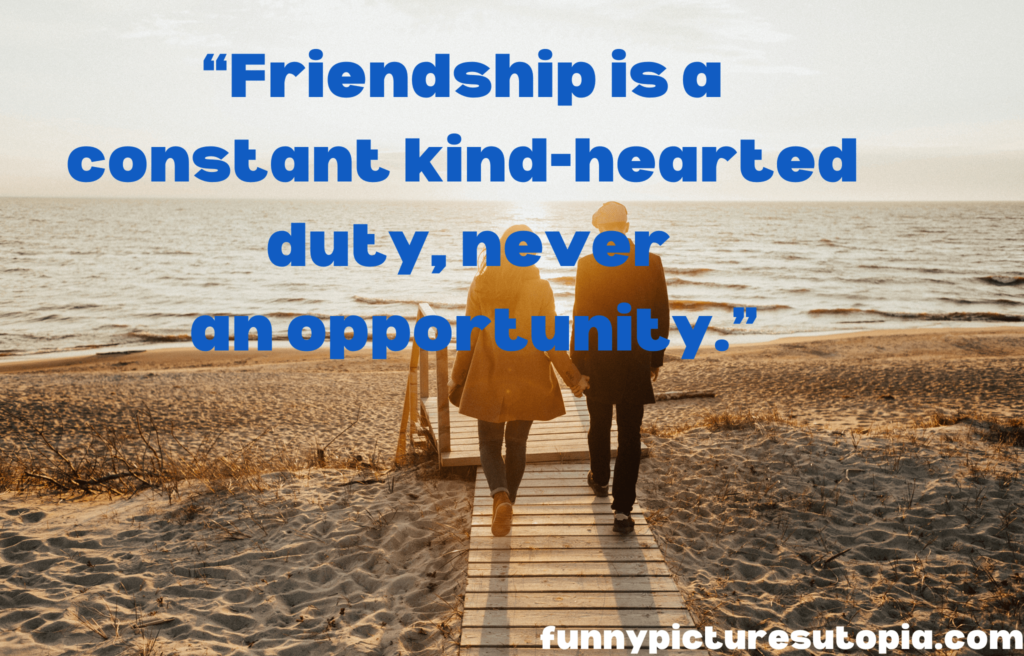 Must Read Friendship Quotes Collection